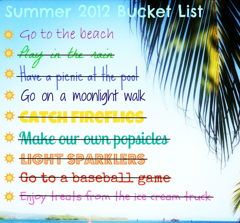 Summer Bucket List 2012 updated