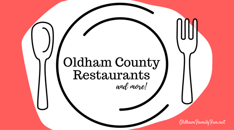 Restaurants And Other Places To Eat In Oldham County