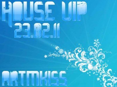 VA - House Vip (23.02.11)